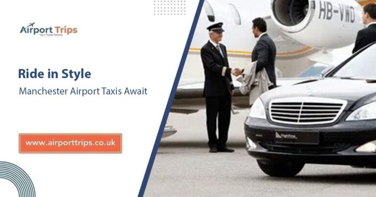 Manchester Airport Taxis