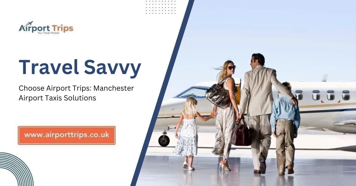 Manchester Airport Taxis