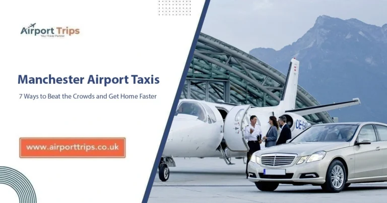 Manchester Airport Taxis