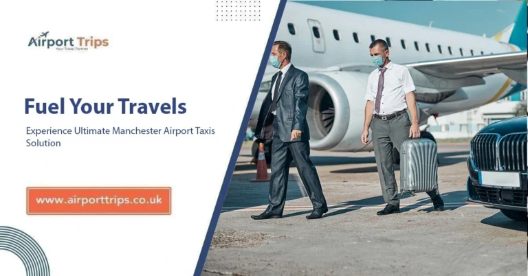 Manchester Airport Taxis