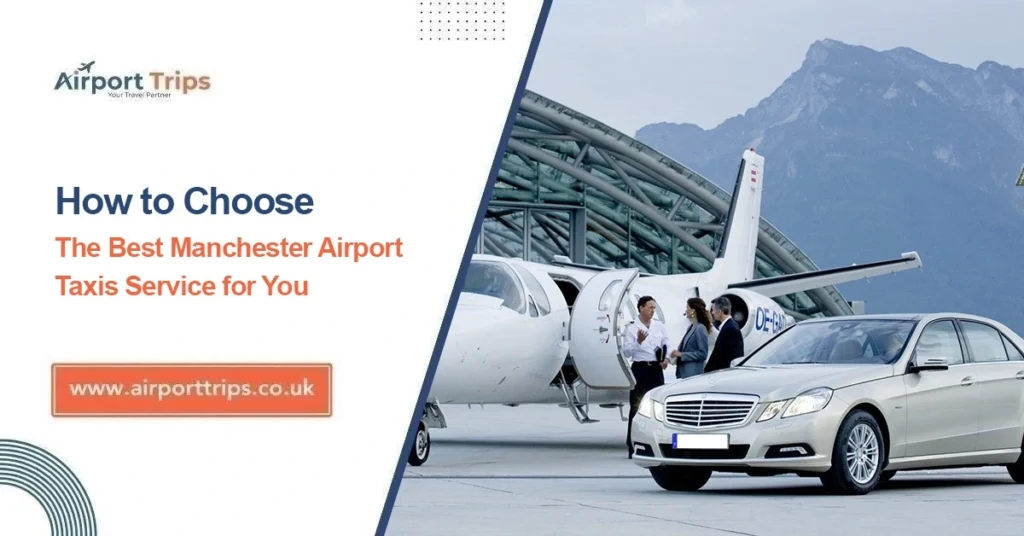 Manchester Airport Taxis