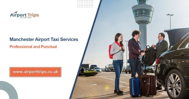 Manchester Airport Taxi Services