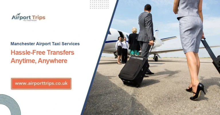 Manchester Airport Taxi