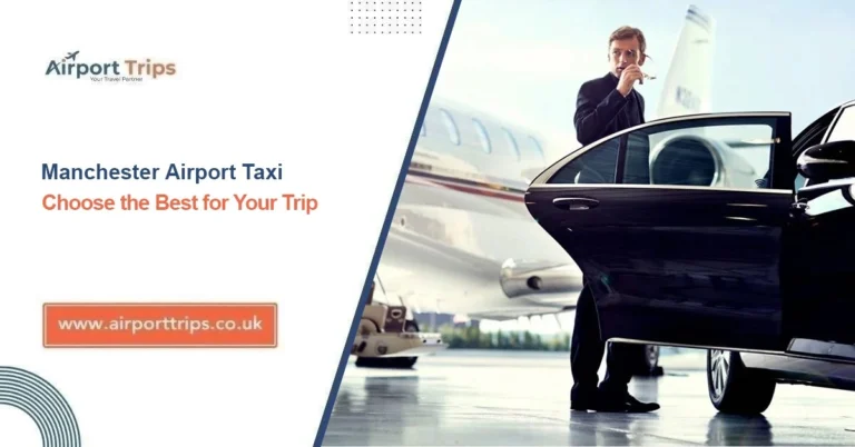 Manchester Airport Taxi