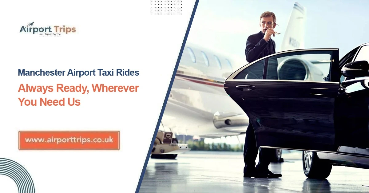 Manchester Airport Taxi