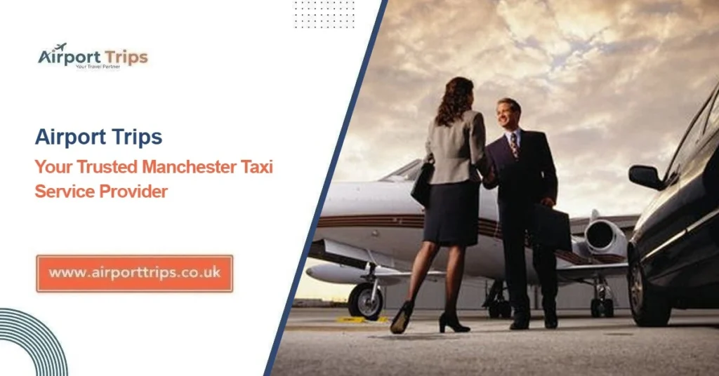 Manchester Taxi Service